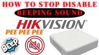 How To Stop Hikvision DVR Beeping Buzzer Stop Hikvision DVR beep Sound Beeping buzzer [upl. by Charlean355]