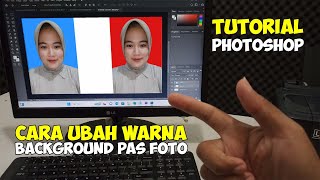 Cara Mengubah Warna Background Pas Foto di Photoshop [upl. by Attenna]