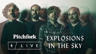 Explosions in the Sky  Capitol Theatre  Pitchfork Live [upl. by Nesnej236]