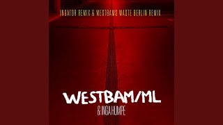 Wasteland Westbams Waste Berlin Remix [upl. by Skell382]