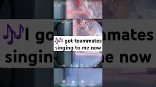 I Got Teammates Singing To Me Now valorant valorantfunny singing singer gaming [upl. by Assyli]