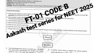 Aakash Fortnightly Test Series for NEET  NEET 2025  FTS 01 [upl. by Kerr]