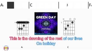 GREEN DAY Holiday FCN GUITAR CHORDS amp LYRICS [upl. by Dyl]