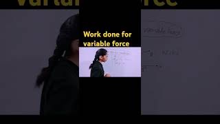 work done for variable force shortvideo work workenergyandpower class 11th physics viral [upl. by Drawyeh934]