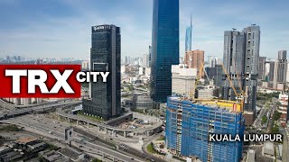 TRX CITY  The Mega Development in Kuala Lumpur 2024 [upl. by Suraved]