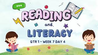 READING AND LITERACY QUARTER 1 WEEK 7 DAY 4 [upl. by Marlon]