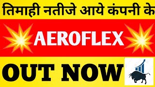 aeroflex industries share aeroflex share news aeroflex industries aeroflex industries share news [upl. by Gnouhp]