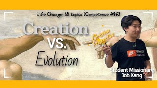 Life Change 60 Topics Academy 14 Evolution vs Creation creationism evolutionism salvation [upl. by Tessil]