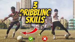 3 Dribbling Skills How To Improve Dribbling In Football In Hindi • Dribbling Tutorial In Hindi [upl. by Belanger]