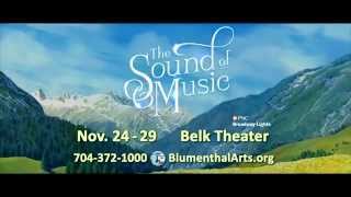 The Sound of Music Live at Belk Theater [upl. by Acsot497]