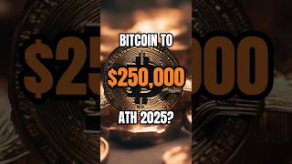 Bitcoin to 250000 By 2025 Bitcoin Price Prediction [upl. by Naveb]