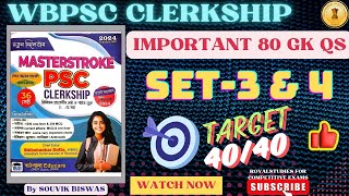 MASTERSTROKE PSC CLERKSHIP BOOK IMPORTANT 80 GK QS PRACTICE SET 3 amp 4  WBPSC WBCS WBP [upl. by Ainoval]