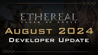 Open Test August 24th  August Dev Update  Ethereal Clash of Souls [upl. by Arret430]