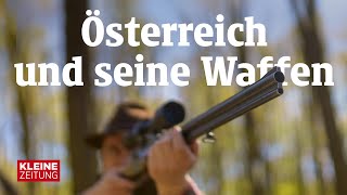 Reportage  Waffen in Österreich Symbol für Freiheit oder Gefahr [upl. by Dam]