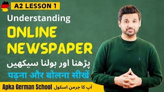 A2 Lesson 1  Online Newspaper Reading and Understanding  German lesson  Easy German  Urdu Hindi [upl. by Vivyanne]