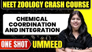 CHEMICAL COORDINATION AND INTEGRATION in 1 Shot All Concepts Tricks amp PYQs  NEET Crash Course [upl. by Ycat687]