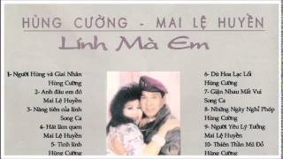 NHAC HUNG CUONG MAI LE HUYENLINH MA EM [upl. by Loggins982]