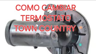 COMO CAMBIAR TERMOSTATO DE TONW COUNTRY 2011 [upl. by Aikahc431]