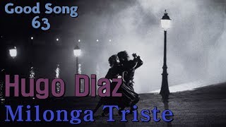 Hugo Diaz Milonga Triste [upl. by Agneta834]