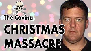 Christmas Massacre A vengeful man attacks his former family members at a Christmas party in Covina [upl. by Parry]