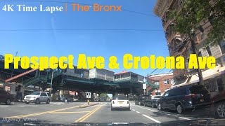 4K Time Lapse  Prospect Ave amp Crotona Ave  The Bronx [upl. by Nocaj]