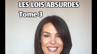 Les Lois absurdes  Tome 3 [upl. by Winifield374]