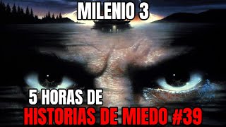 Milenio 3  Especial 5 Horas de Historias de miedo 39 [upl. by Tongue]