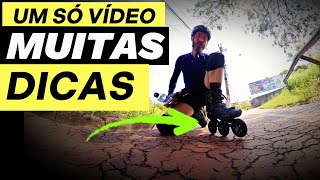 Um Vídeo LONGO cheio de DICAS de PATINAÇÃO [upl. by Aland]