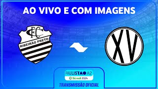 JOGO COMPLETO COMERCIAL RP X XV PIRACICABA  RODADA 12  PAULISTÃO A2 SICREDI 2024 [upl. by Aiuqat]