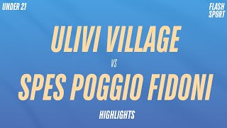 PRIMA SCONFITTA STAGIONALE PER LU21 DEGLI ULIVI IL MATCH TERMINA 24 PER LO SPES POGGIO FIDONI [upl. by Esinyl876]