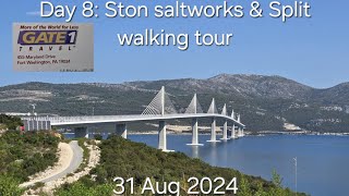 Gate 1 Travel Part 6 Ston saltworks amp Split walking tour  31 Aug 24 [upl. by Anailil]