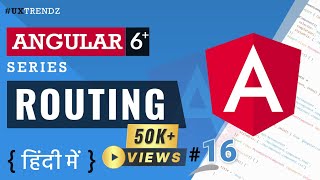 Routing in Angular  Angular Routes  RouterLink  Angular 6 Tutorial in Hindi 2023 16 [upl. by Fechter]