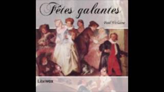 Fêtes galantes  Paul Verlaine  AudioBook FR [upl. by Sateia]