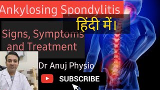 Ankylosing Spondylitis  Causes Symptoms and Treatment [upl. by Procora942]