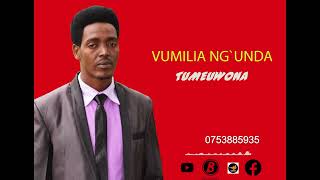 VUMILIA NGUNDA TUMEUONA [upl. by Esorrebma]