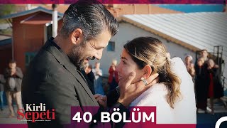 Kirli Sepeti 40 Bölüm FİNAL [upl. by Locin]