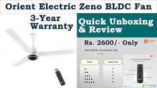 Orient Electric 1200 mm Zeno BLDC Fan  BEE 5star rated 3year warranty [upl. by Drusy]