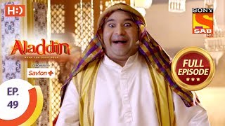 Aladdin  Ep 49  Full Episode  25th October 2018 [upl. by Howland572]