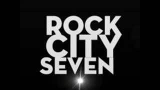 Rock City Angels Rock City Seven [upl. by Harley114]