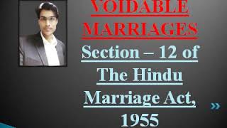 Voidable Marriage  Section 12 of Hindu Marriage Act 1955 [upl. by Beatrisa]