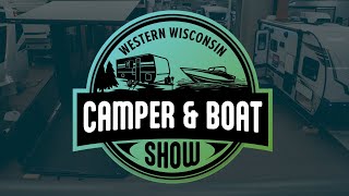 Western Wisconsin Camper amp Boat Show 2024 [upl. by Einahteb]