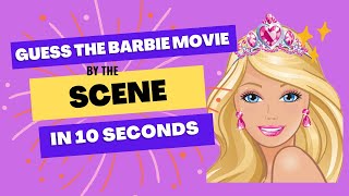 Guess the BARBIE Movie by the SCENE [upl. by Citarella36]