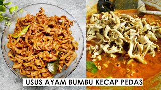 CARA MEMBUAT USUS AYAM BUMBU KECAP PEDAS [upl. by Eboj]