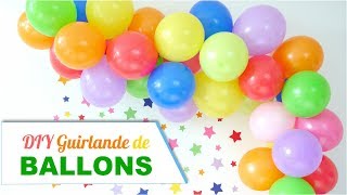 BirdsParty DIY Guirlande de Ballons 🎈 Comment faire une guirlande ou un arc courbe avec des ballons [upl. by Orutra]