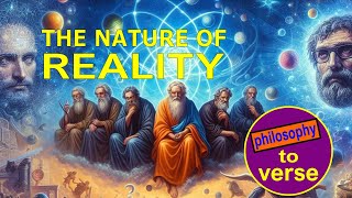 Philosophy Verse  The Nature of Reality [upl. by Tnomed]