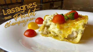 Lasagne aux poulet champignon [upl. by Giliana]