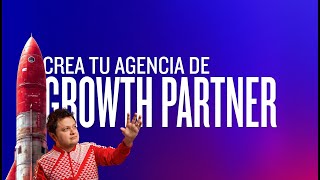 Como crear tu propia agencia en modo GROWTH PARTNER 33 [upl. by Yssim]