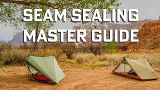 Seam Sealing Trekking Pole and Small Shelters The Master Guide [upl. by Kavita798]