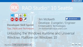 Developer Skill Sprint Unlocking the Windows Runtime on Windows 10 [upl. by Noelle375]