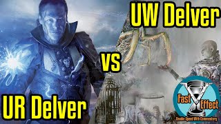 UR Delver vs UW Delver  Legacy Magic the Gathering wCommentary  Brainstorm MTG  Fast Effect [upl. by Elaval120]